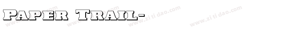 Paper Trail字体转换